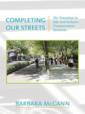 cover image of Completing Our Streets